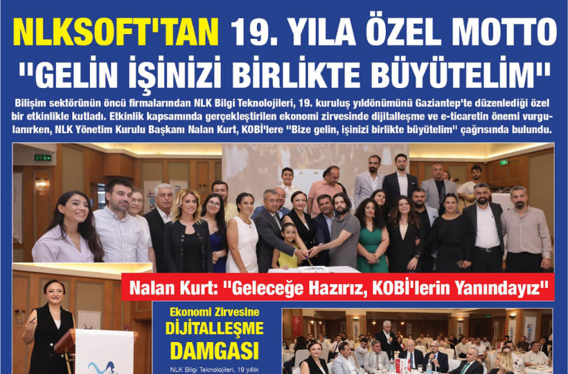 Gaziantep Time : nlksoft'tan 19. Yıla Özel Motto: Gelin, işinizi birlikte dijital dünyaya taşıyalım!